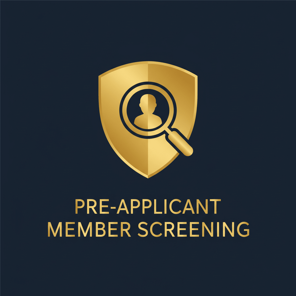 New Member Screening - Membership Integrity