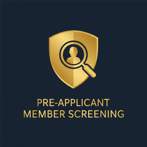 New Member Screening - Membership Integrity